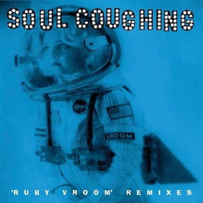 Soul Coughing Ruby Vroom Remixes (Vinyl)