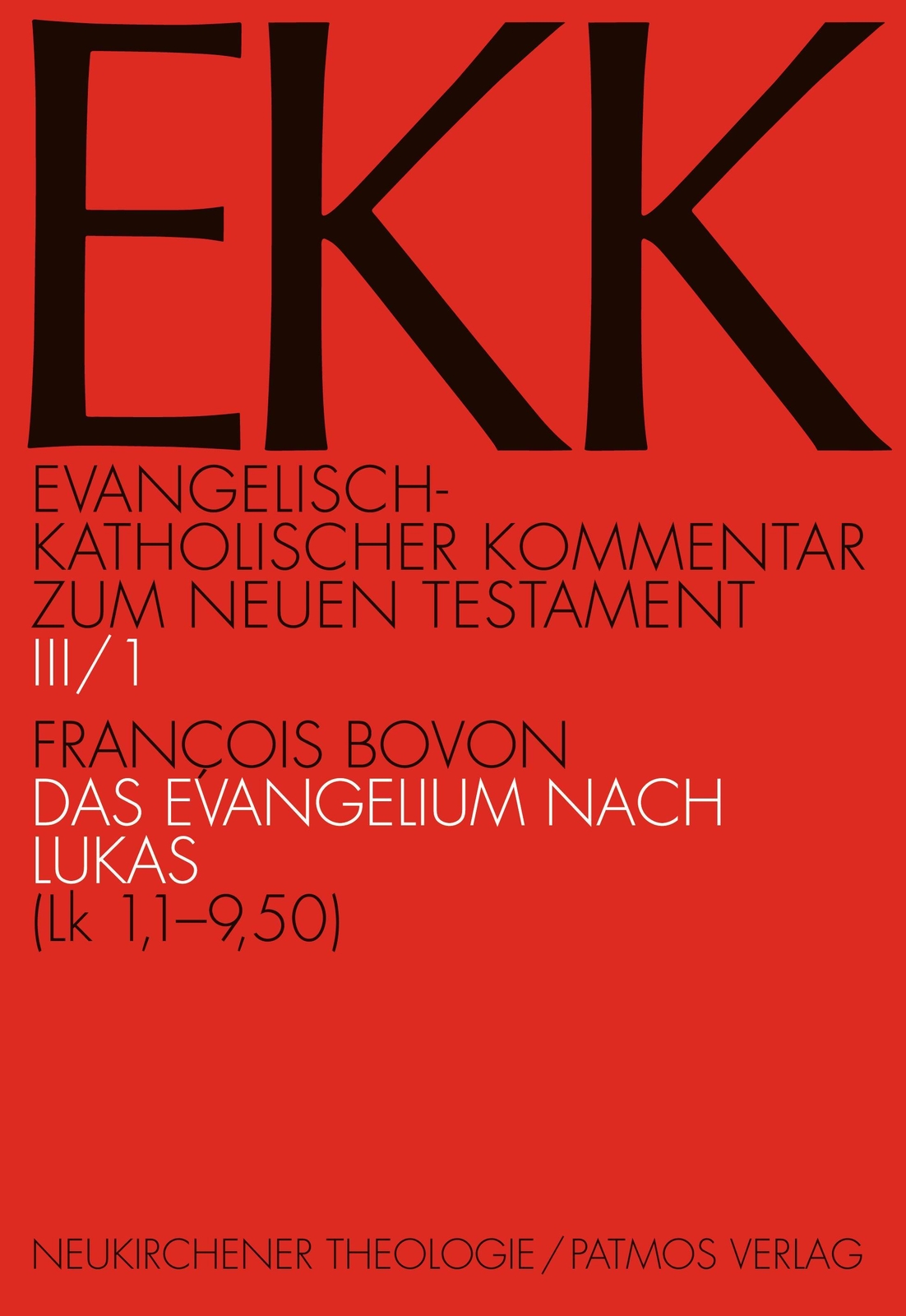 Thumbnail - Das Evangelium Nach Lukas, Ekk Iii/1 Francois Bovon