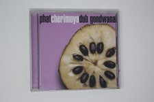 Gondwana- Phat Cherimoya Dub CD