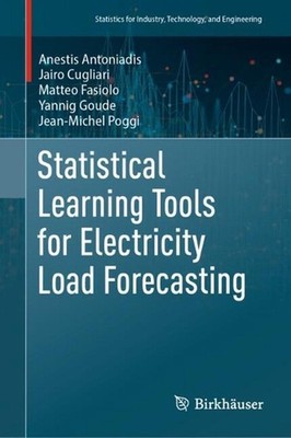 Statistical Learning Tools for Electricity Load Forecasting by Anestis Antoniadi