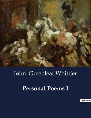 John Greenleaf Whittier | Personal Poems I | Taschenbuch | Englisch (2024)