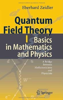 Quantum Field Theory I: Basics in Mathematics and Physic... | Buch | Zustand gut