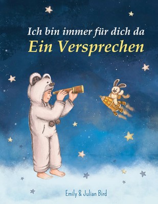 Emily Bird (u. a.) | Ich bin immer für dich da | Buch | Deutsch (2020) | 26 S.