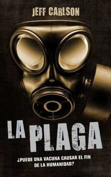 La plaga (Pendiente asignar) von Carlson, Jeff | Buch | Zustand gut