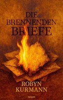Die Brennenden Briefe Robyn Kurmann Taschenbuch Deutsch 2026 Novum Pro