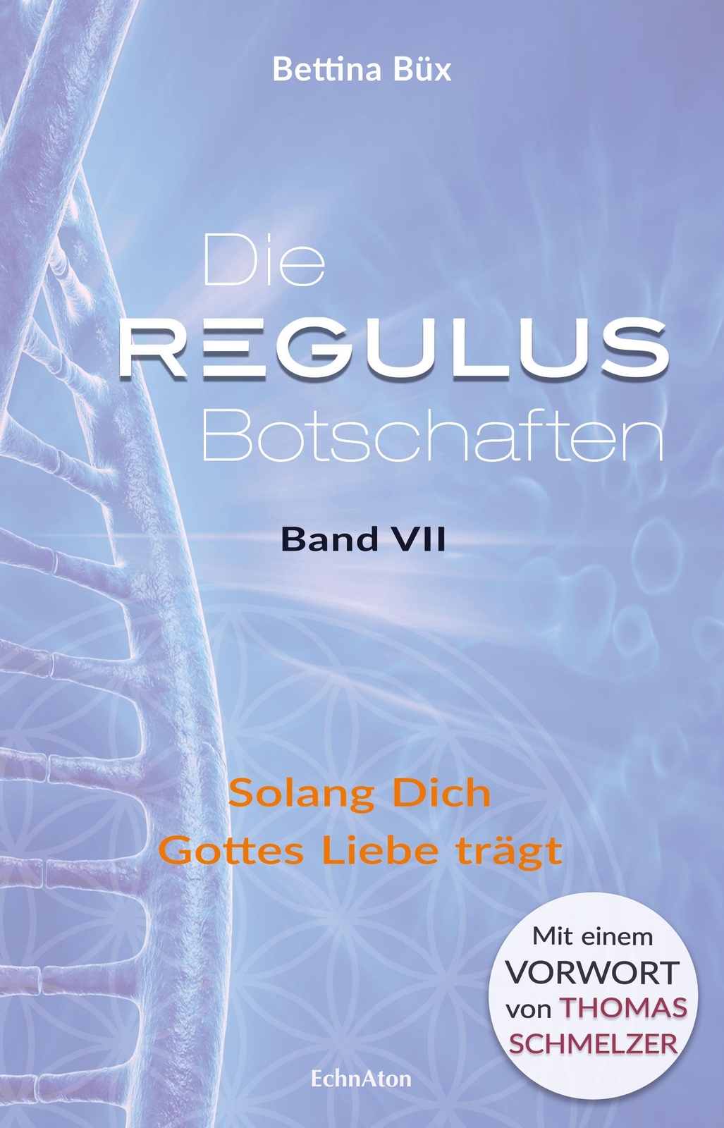 Thumbnail - Die Regulus-botschaften Bettina Büx