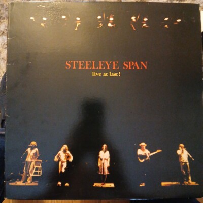 Steeleye Span, Live At Last!, 1978 Chrysalis Vinyl Album