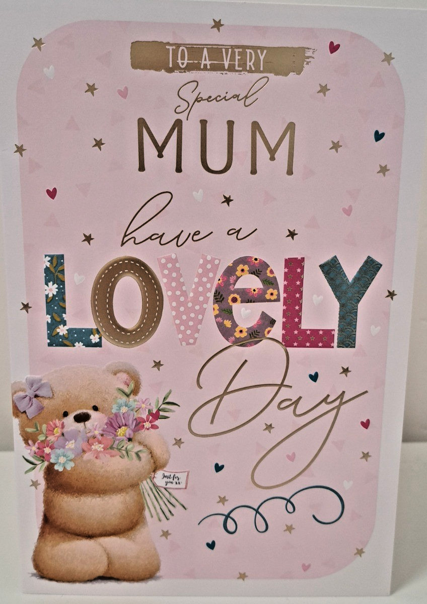 Mother's Day Card. Mum Have A Lovely Day . 23x15cm (9x6 Inches)