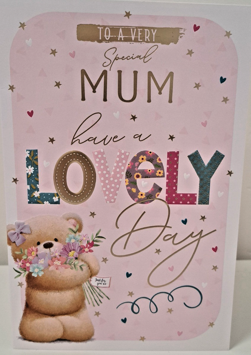 Mother's Day Card. Mum Have A Lovely Day . 23x15cm (9x6 Inches)