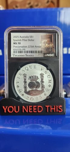 2025 Australia Spanish Pillar Dollar 1oz Silver NGC MS70 Treasure Series