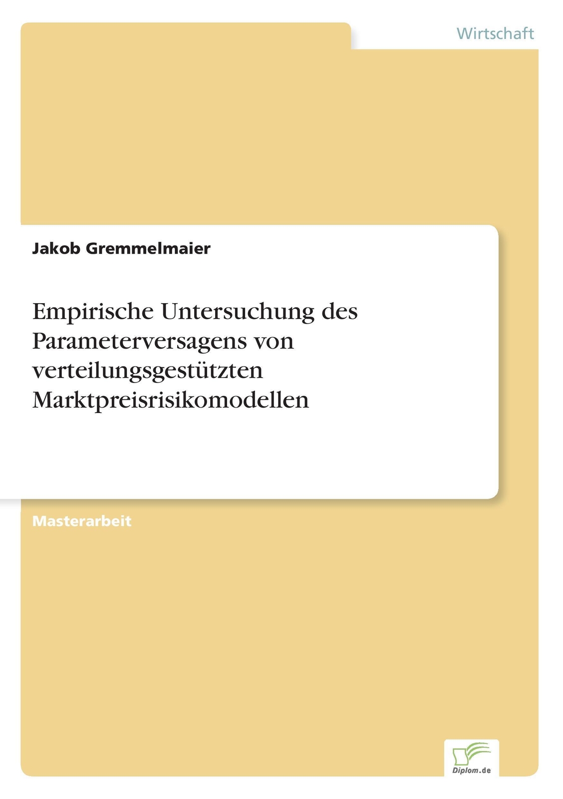 Jakob Gremmelmaier | Empirische Untersuchung Des Parameterversagens