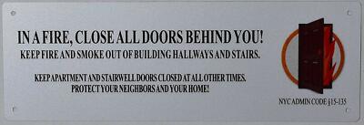 In A Fire Close All Doors Behind You Sign, Safety Sign - hpd nyc sign-fdny sign
