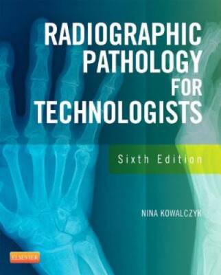 Radiographic Pathology for Technologists, 6e - Paperback - GOOD