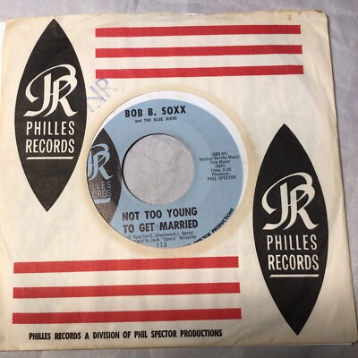 45 RPM ''NOT TOO YOUNG TO GET MARRIED/ANNETTE''BOB B. SOXX - 1963