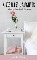 Jalisha Gilliam | A Listless Daughter | Taschenbuch | Englisch (2018)
