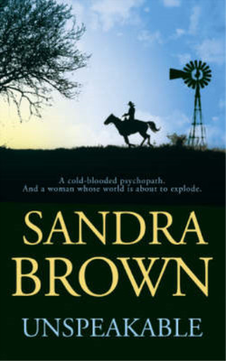 Unspeakable, Sandra Brown, Used; Very Good Book