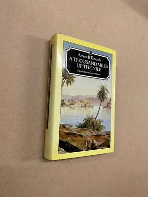 A Thousand Miles Up The Nile by A. Edwards - Pub: Century - 1982 - Hardback