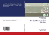 Practical Pharmaceutical Chemistry Karthikeyan Elumalai (U. A.) Taschenbuch 2018