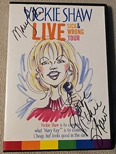 Vickie Shaw Live Sick & Wrong Tour DVD, Autographed Disc & Cover