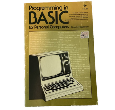 Programming in Basic for Personal Computers by David L. Heiserman Paperback