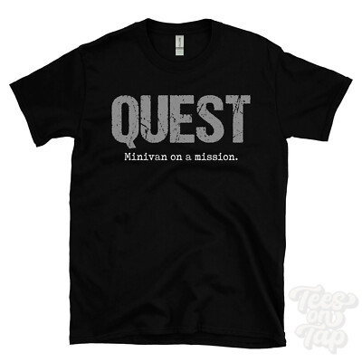 QUEST: Minivan on a Mission T-Shirt Autofahrer Geschenk