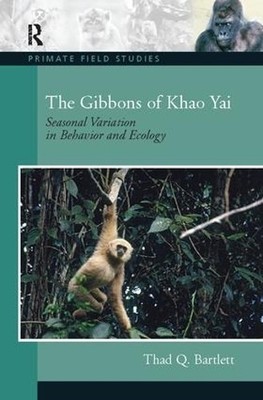 The Gibbons of Khao Yai - 9781138403826