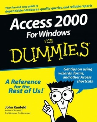 Access 2000 for Windows For Dummies by Kaufeld, John 0764504444 FREE Shipping