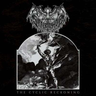 The Cyclic Reckoning by Suffering Hour (Record, 2021)