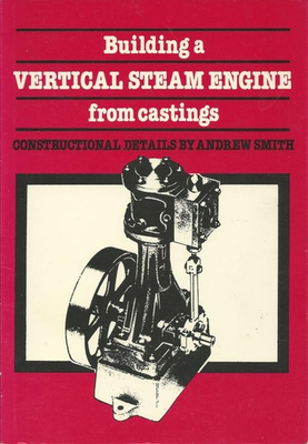 #ad Building a Vertical Steam Engine from Castings $13.36