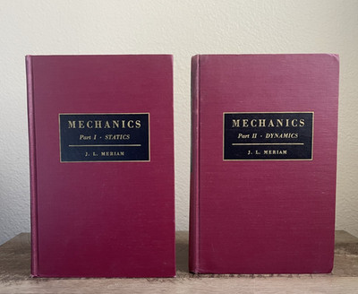 Mechanics Part I & II by J. L. Meriam, 1953 3rd Print, Hardcover Set VERY GOOD