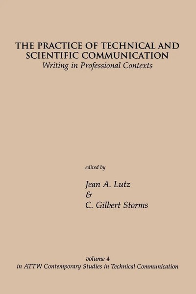 The Practice Of Technical And Scientific Communication Jean A. Lutz (U. A.) Buch-image