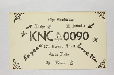 Twin Falls ID QSL Card KNC 0090 The Goodwins Eugene Coretta Idaho Smoker