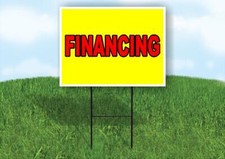 FINANCING Yellow Red 18x24 in Yard Road Sign w/ Stand