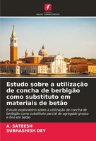 A. Sateesh (U. A.) | Estudo Sobre A UtilizaçãO De Concha De BerbigãO Como...