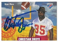 CHRISTIAN OKOYE Autographed Signed 1991 Star Pics card #70 Kansas City Chiefs