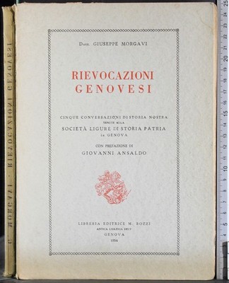 RIEVOCAZIONI GENOVESI. GIUSEPPE MORGAVI. LIBRERIA BOZZI.