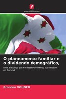 Brondon Vouofo | O Planeamento Familiar E O Dividendo DemográFico, | Taschenbuch