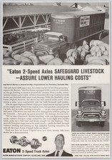 1958 Eaton Axles Vintage Print Ad GMC Truck Livestock Trailer Hogs Farm History