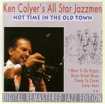 Ken Colyer - Hot Time in the Old Town