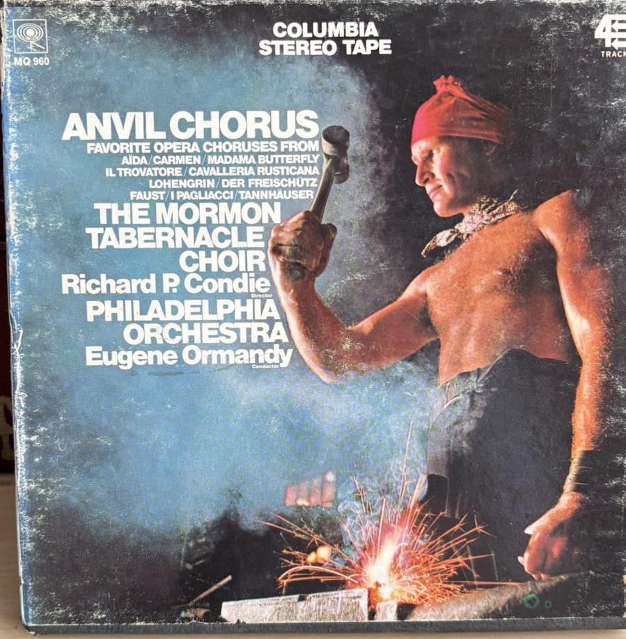 Mormon Choir Eugene Ormandy- Anvil Chorus- Favorite Opera Choruses Reel to Reel