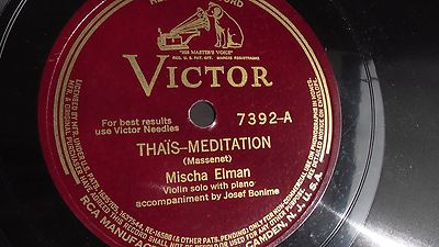 Misha Elman - 78rpm single 12-inch   Victor #7392 Thais-Meditation