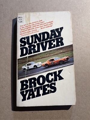 SUNDAY DRIVER  by Brock Yates 1975 Dell FIRST PRINT paperback STOCK CAR HISTORY