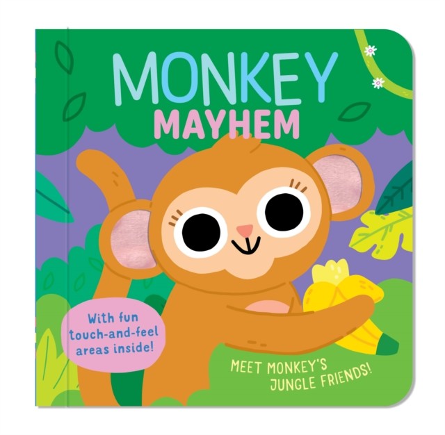 Monkey Mayhem | Touch & Feel Board Book | Interactive Textured Jungle Book for Babies & Toddlers - Image 5