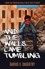 And The Walls Came Tumbling