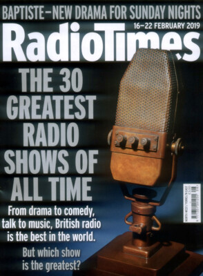 RADIO TIMES 16 FEB 2019 . GREATEST RADIO SHOWS FRONT COVER . TRAITORS