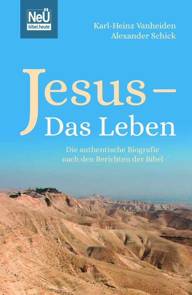 Thumbnail - Jesus - Das Leben | Karl-heinz Vanheiden, Alexander Schick | 2019 |