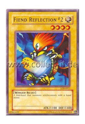 Yugioh - LOB-E017 - Fiend Reflection #2 englisch