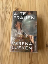 Alte Frauen | Verena Lueken | deutsch