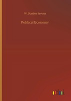 W. Stanley Jevons | Political Economy | Buch | Englisch (2018) | 116 S.