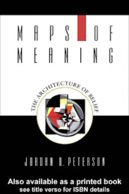 Maps of Meaning   Jordan B. Peterson, Paperback, Brand New